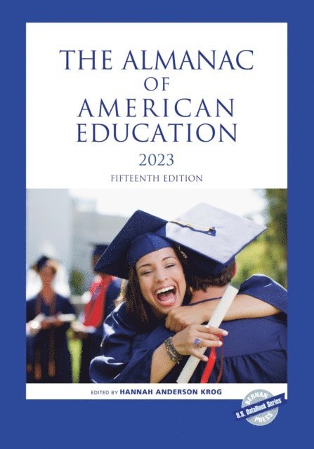 Hannah Anderson Krog - Almanac of American Education 2023, E-bok