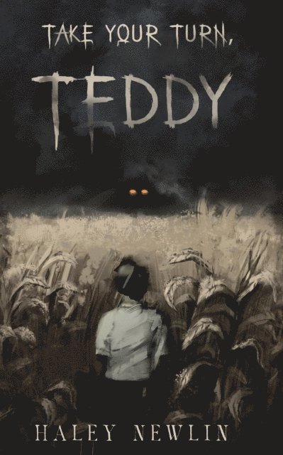 Haley Newlin - Take Your Turn, Teddy, E-bok