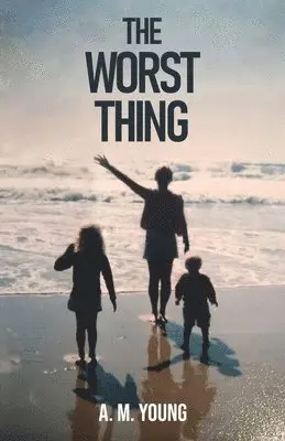 A M Young - Worst Thing, Häftad. Tillgänglighet: Lägg i varukorg