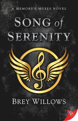 Brey Willows - Song of Serenity, Häftad