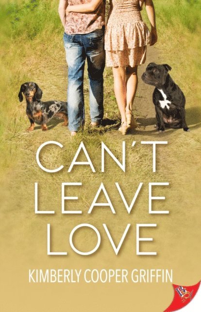 Kimberly Cooper Griffin - Can't Leave Love, E-bok