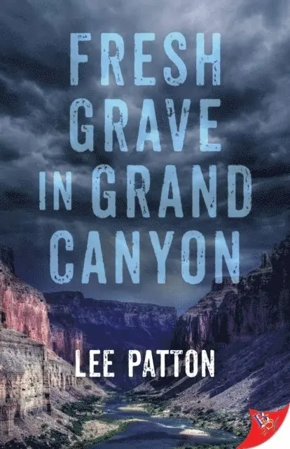 Lee Patton - Fresh Grave in Grand Canyon, E-bok. Tillgänglighet: Lägg i varukorg