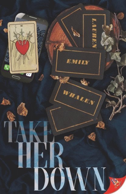Lauren Emily Whalen - Take Her Down, E-bok