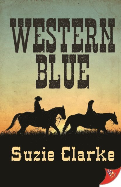 Suzie Clarke - Western Blue, E-bok. Tillgänglighet: Lägg i varukorg