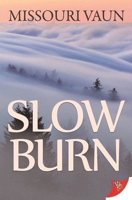 Missouri Vaun - Slow Burn, Häftad