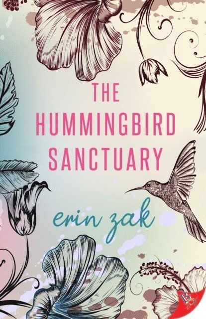 Erin Zak - Hummingbird Sanctuary, E-bok