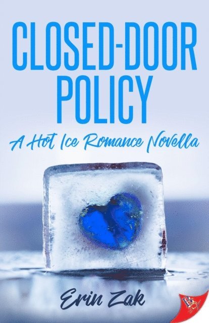 Erin Zak - Closed-Door Policy, E-bok