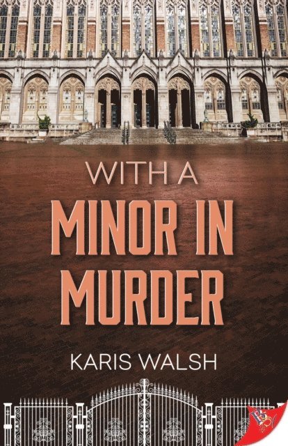Karis Walsh - With a Minor in Murder, E-bok