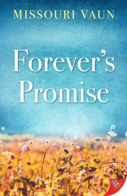 Missouri Vaun - Forever's Promise, E-bok. Tillgänglighet: Lägg i varukorg