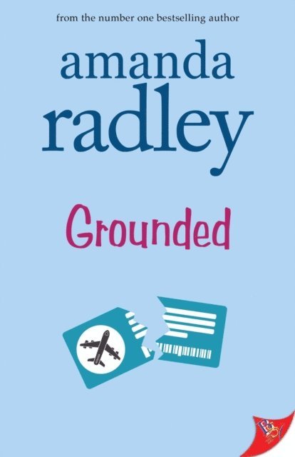 Amanda Radley - Grounded, E-bok