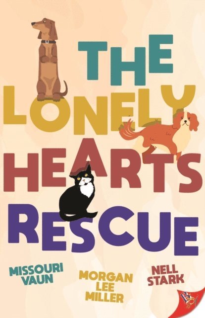 Nell Stark, Morgan Lee Miller, Missouri Vaun - Lonely Hearts Rescue, E-bok. Tillgänglighet: Lägg i varukorg