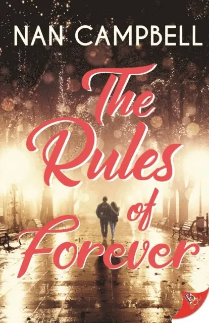 Nan Campbell - Rules of Forever, E-bok. Tillgänglighet: Lägg i varukorg