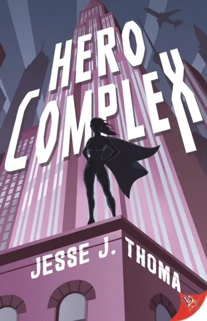 Jesse J. Thoma - Hero Complex, E-bok. Tillgänglighet: Lägg i varukorg