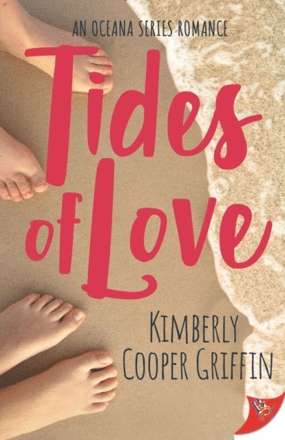 Kimberly Cooper Griffin - Tides of Love, E-bok