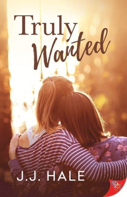 J.J. Hale - Truly Wanted, E-bok