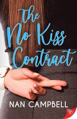 Nan Campbell - No Kiss Contract, Häftad. Tillgänglighet: Lägg i varukorg