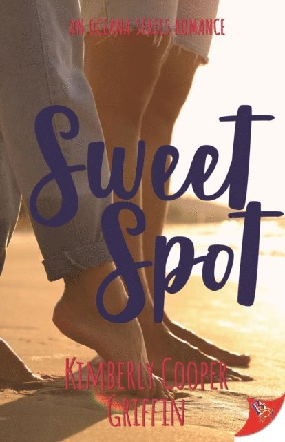 Kimberly Cooper Griffin - Sweet Spot, E-bok