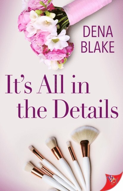 Dena Blake - It's All in the Details, E-bok. Tillgänglighet: Lägg i varukorg