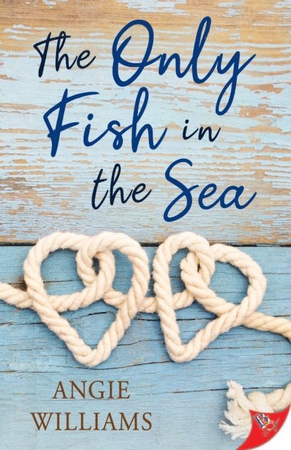 Angie Williams - Only Fish in the Sea, E-bok