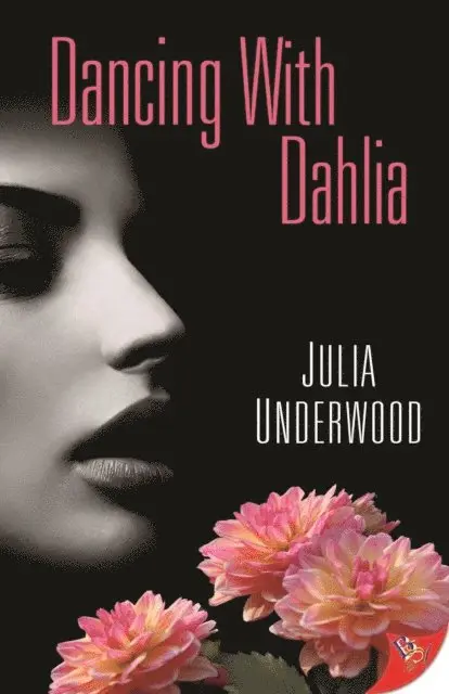 Julia Underwood - Dancing With Dahlia, E-bok. Tillgänglighet: Lägg i varukorg