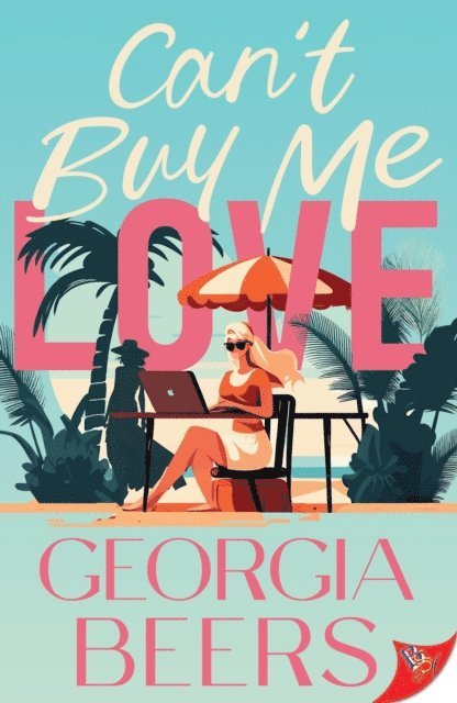 Georgia Beers - Can't Buy Me Love, E-bok
