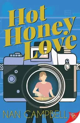 Nan Campbell - Hot Honey Love, Häftad. Tillgänglighet: Lägg i varukorg