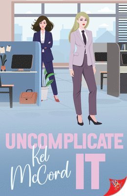 Kel McCord - Uncomplicate It, Häftad
