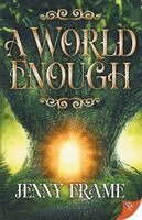 Jenny Frame - World Enough, Häftad