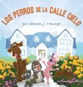 Perros de la Calle Cielo