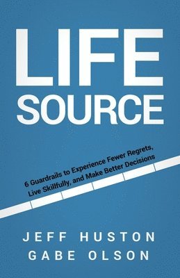 Jeff Huston, Gabe Olson - Life Source, Häftad