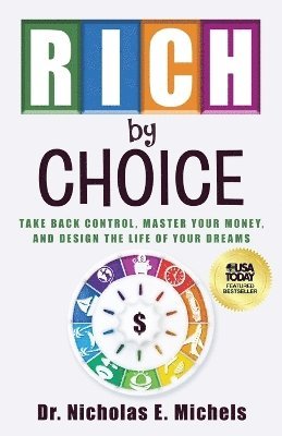 Rich by Choice