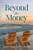 Jackie Campbell - Beyond the Money, Inbunden