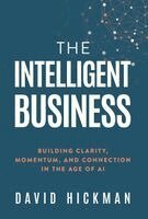 David Hickman - Intelligent Business, Inbunden. Tillgänglighet: Lägg i varukorg