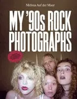 Melissa Auf der Maur: My '90s Rock Photographs