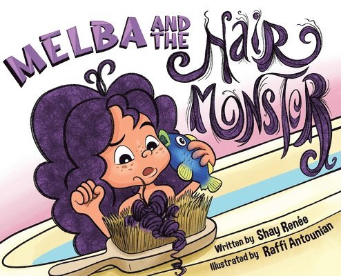 Shay Renee - Melba and the Hair Monster, Inbunden. Tillgänglighet: Lägg i varukorg