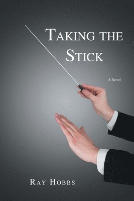 Ray Hobbs - Taking the Stick, Häftad. Tillgänglighet: Lägg i varukorg