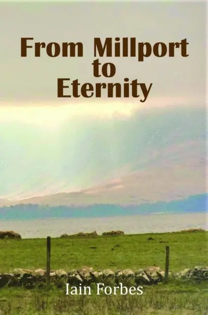 Iain Forbes - From Millport to Eternity, E-bok. Tillgänglighet: Lägg i varukorg