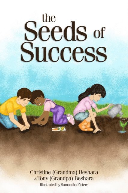 Tony Beshara, Christine Beshara - Seeds of Success, E-bok