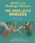 The Three Little Howlers (Swahili-English)