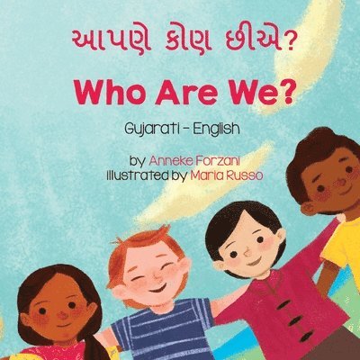 Anneke Forzani - Who Are We? (Gujarati-English), Häftad
