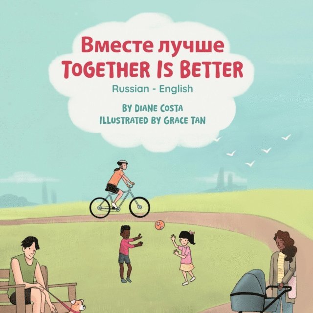 Diane Costa - Together Is Better (Russian-English), E-bok
