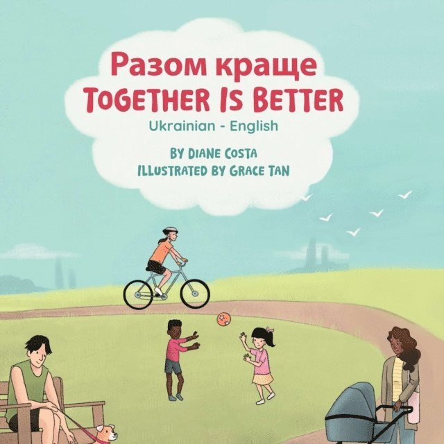 Diane Costa - Together Is Better (Ukrainian-English), E-bok