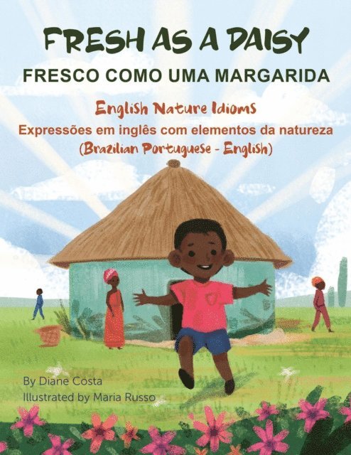 Diane Costa - Fresh As a Daisy (Brazilian Portuguese-English), E-bok