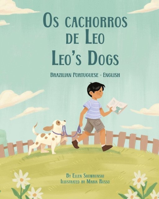 Ellen Skowronski - Leo's Dogs (Brazilian Portuguese-English), E-bok
