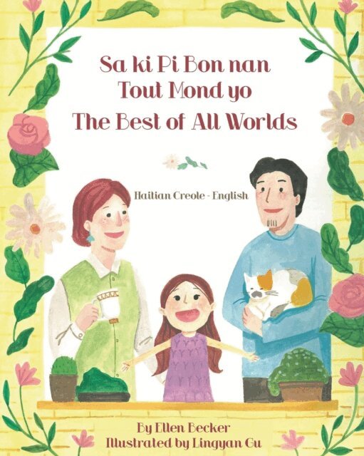 Ellen Becker - Best of All Words (Haitian Creole-English), E-bok