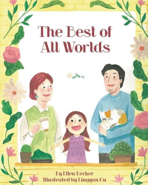 Ellen Becker - Best of All Worlds, E-bok