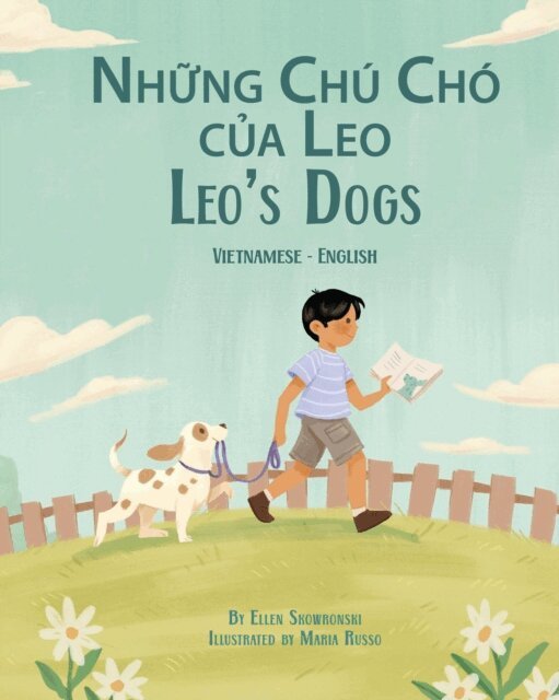 Ellen Skowronski - Leo's Dogs (Vietnamese-English), E-bok