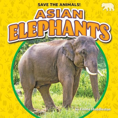 Emma Huddleston - Asian Elephants, Häftad