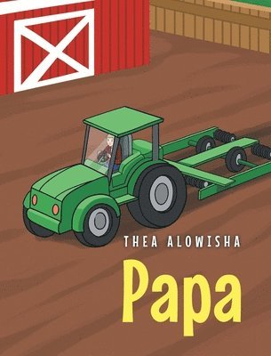 Thea Alowisha - Papa, Inbunden. Tillgänglighet: Lägg i varukorg