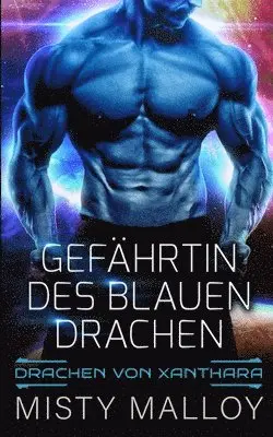 Misty Malloy - Gefährtin des blauen Drachen, Häftad. Tillgänglighet: Lägg i varukorg
